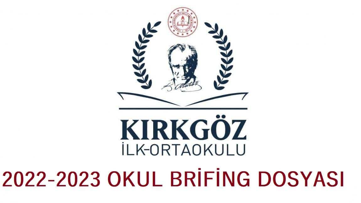 2022-2023 Yılı Okul Brifing Dosyası