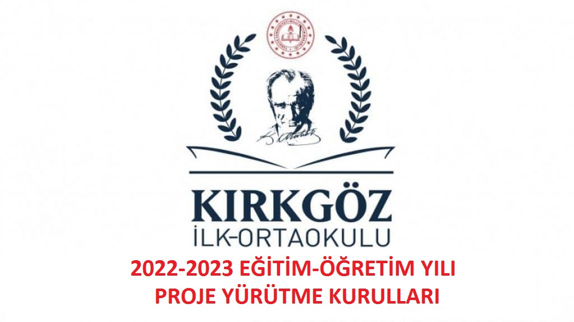 2022-2023 Eğitim-Öğretim Yılı Proje Yürütme Kurulları